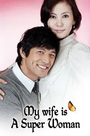Poster da série My Wife Is A Super Woman
