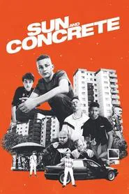 Sun and Concrete movie poster