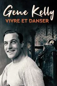 Poster do filme Gene Kelly, vivre et danser