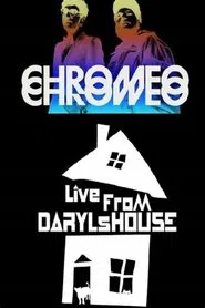 Poster do filme Chromeo - Live from Daryl's House