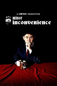 Minor Inconvenience movie poster