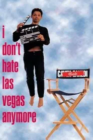 I Don't Hate Las Vegas Anymore movie poster