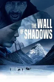 The Wall of Shadows movie poster
