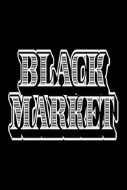 Poster do filme Black Market