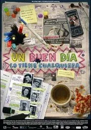 Poster do filme Un buen dia lo tiene cualquiera