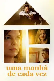 Poster do filme Uma Manhã de Cada Vez