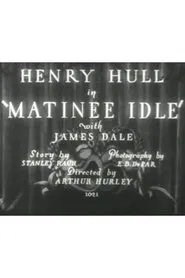 Matinee Idle movie poster