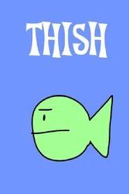 Thish movie poster
