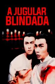 Poster do filme A Jugular Blindada