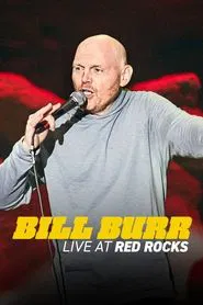 Bill Burr: Live at Red Rocks movie poster