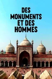 Des Monuments Et Des Hommes tv show poster