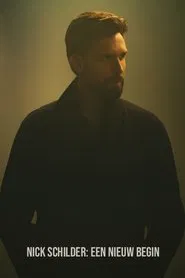 Nick Schilder: Een nieuw begin movie poster