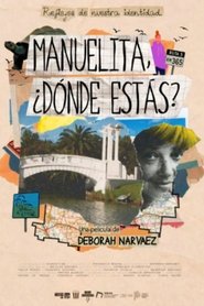 Manuelita, Where are you? movie poster