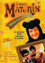 Poster do filme L'Ours Maturin et la famille Wallace