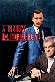 Poster do filme A Marca da Corrupção