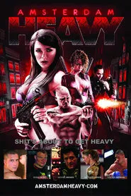 Amsterdam Heavy movie poster
