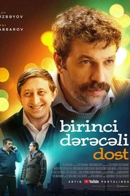 Birinci dərəcəli dost movie poster