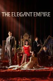 Poster da série O Elegant Empire