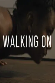 Walking On movie poster