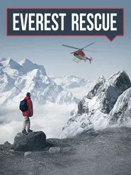 Everest Rescue tv show poster