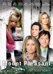 Mount Pleasant movie poster