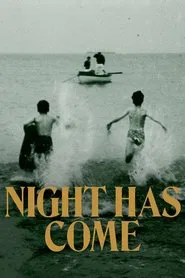 Night Has Come movie poster