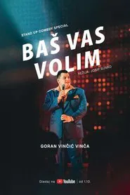 Goran Vincic: I Love You So movie poster