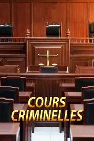 Cours criminelles movie poster