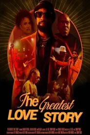 The Greatest Love Story movie poster