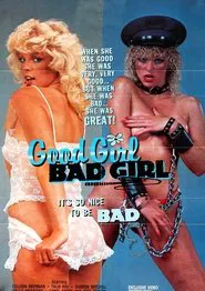Poster do filme Good Girls, Bad Girls