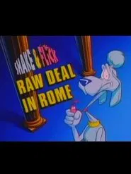 Shake & Flick: Raw Deal in Rome movie poster