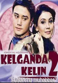 Kelganda kelin 2: Anjancha muhabbat movie poster