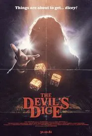 The Devil’s Dice movie poster