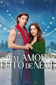 Poster do filme Um Amor Feito de Neve
