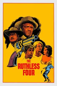 Poster do filme The Ruthless Four