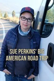 Poster da série Sue Perkins' Big American Road Trip