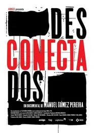 Desconectados movie poster