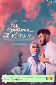 Tak Sempurna Mencintaimu tv show poster