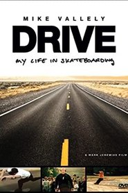 Drive: My Life in Skateboarding movie poster
