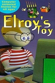 Elroy's Toy movie poster