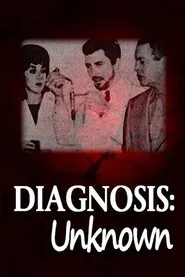 Diagnosis: Unknown tv show poster