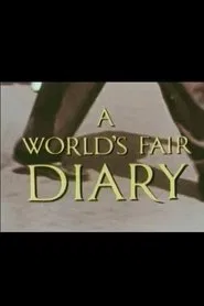 A World's Fair Diary movie poster