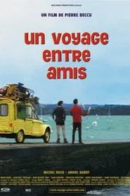 Un voyage entre amis movie poster