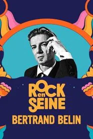 Poster do filme Bertrand Belin - Rock en Seine 2023