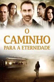 Poster do filme O Caminho para a Eternidade
