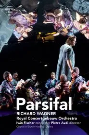 Parsifal: Dutch National Opera (Fischer) movie poster