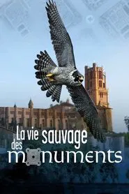 La Vie sauvage des monuments movie poster