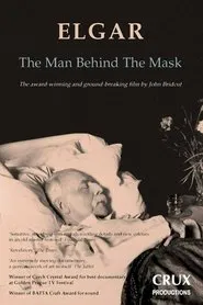 Elgar: The Man Behind the Mask tv show poster