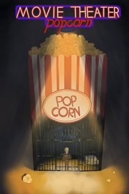 Poster do filme Movie Theater Popcorn