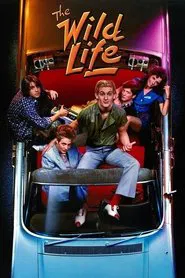 The Wild Life movie poster